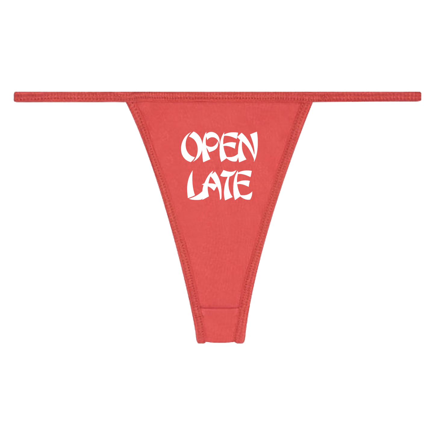 OPEN LATE THONG