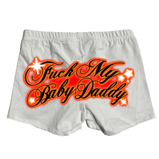 F*CK MY BABY DADDY BOOTY SHORTS WHITE - SHORTS